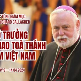Đức Tổng Giám mục Paul Richard Gallagher, Bộ trưởng Ngoại giao Toà Thánh thăm Việt Nam